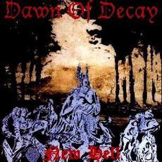 New Hell mp3 Album by Dawn Of Decay