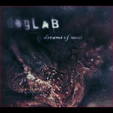 Dreams Of Meat mp3 Album by dogLAB