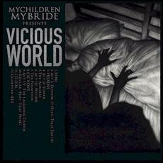 Vicious World mp3 Album by MyChildren MyBride