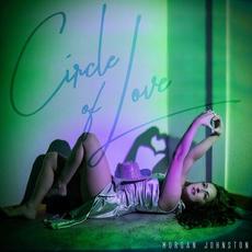 Circle of Love mp3 Album by Morgan Johnston