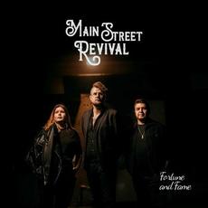 Fortune And Fame mp3 Album by Main Street Revival