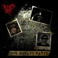 The Guilty Party mp3 Album by Sinner's Rise