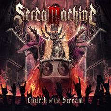 Church of the Scream mp3 Album by ScreaMachine