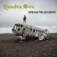 Dream Releasers mp3 Album by QuadraSire