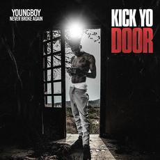 Kick Yo Door mp3 Single by Youngboy Never Broke Again