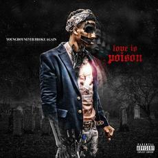 Love Is Poison mp3 Single by Youngboy Never Broke Again