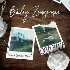 Never Comin’ Home mp3 Single by Bailey Zimmerman