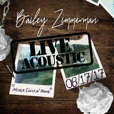 Never Comin' Home (Live Acoustic) mp3 Single by Bailey Zimmerman