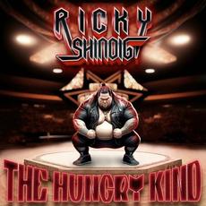 The Hungry Kind mp3 Album by Ricky Shindig