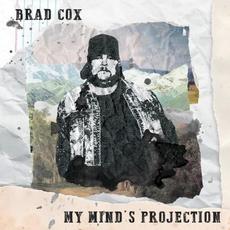 My Mind's Projection mp3 Album by Brad Cox