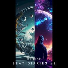 BEAT DIARIES #2 mp3 Album by DJ Ride