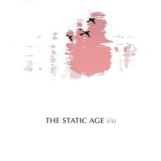 I / O mp3 Album by The Static Age
