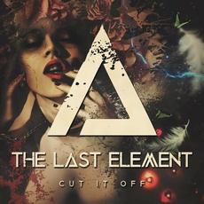 Cut It Off mp3 Single by The Last Element