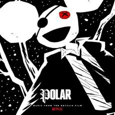 Polar (Music From the Netflix Film) mp3 Album by Deadmau5
