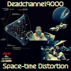 Space-time Distortion mp3 Album by Deadchannel9000