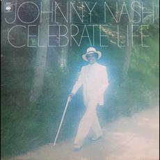 Celebrate Life mp3 Album by Johnny Nash