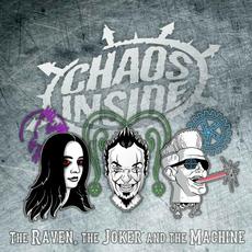 The Raven, the Joker and the Machine mp3 Album by Chaos Inside