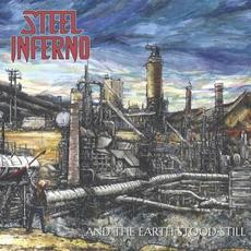 ... And the Earth Stood Still mp3 Album by Steel Inferno
