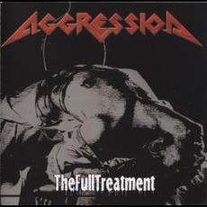 The Full Treatment (Remastered) mp3 Album by Aggression