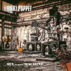 Men Against Machine mp3 Album by Nikki Puppet