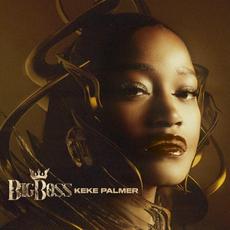 Big Boss mp3 Album by Keke Palmer