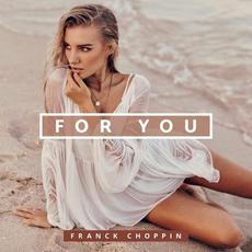 For You mp3 Single by Franck Choppin