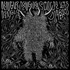Son de los Diablos mp3 Album by Dengue Dengue Dengue!