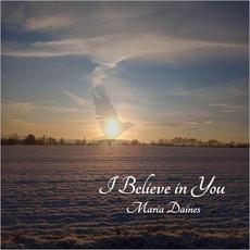 I Believe in You mp3 Album by Maria Daines