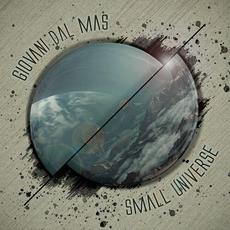 Small Universe mp3 Album by Giovani Dal Mas