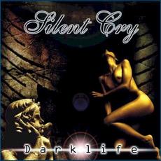 Darklife mp3 Album by Silent Cry