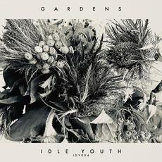 Gardens mp3 Single by Idle Youth