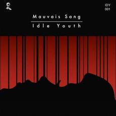 Mauvais Sang mp3 Single by Idle Youth