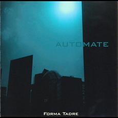 Automate mp3 Album by Forma Tadre