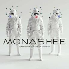 Speech is Silver // Silence is Guilt mp3 Album by Monashee