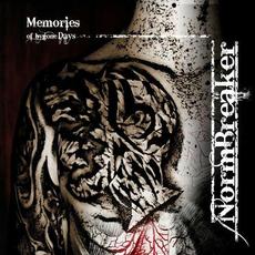 Memories of Bygone Days mp3 Album by NormBreäker