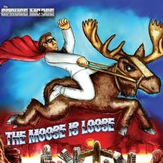 The Moose Is Loose mp3 Album by The Spruce Moose