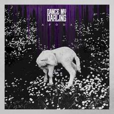 Apoda mp3 Album by Dance My Darling