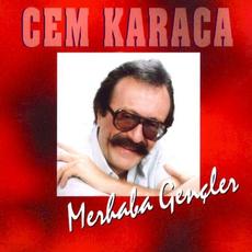 Merhaba Gençler (Re-Issue) mp3 Album by Cem Karaca