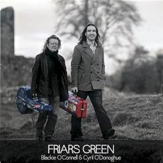 Friars Green mp3 Album by Blackie O'Connell & Cyril O'Donoghue
