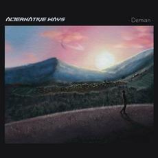 Demian mp3 Album by Alternative Ways