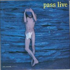 Pass Live mp3 Compilation by Various Artists