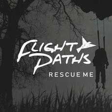 Rescue Me mp3 Single by Flight Paths