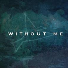 Without Me mp3 Single by Flight Paths