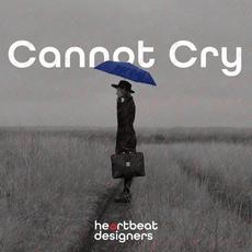 Cannot Cry mp3 Single by Heartbeat Designers