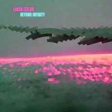 Beyond Infinity mp3 Album by Lucca Leeloo