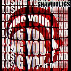 Losing Your Mind mp3 Single by Shambolics