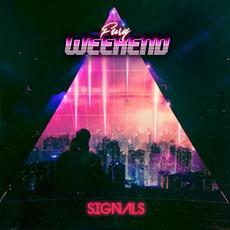 Signals mp3 Album by Fury Weekend