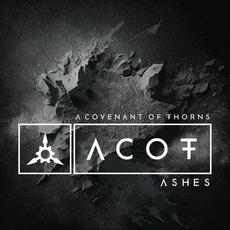Ashes mp3 Album by A Covenant of Thorns