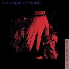 Hallowed & Hollow (Remastered) mp3 Album by A Covenant of Thorns
