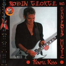 Painful Kiss mp3 Album by Robin George & Dangerous Music